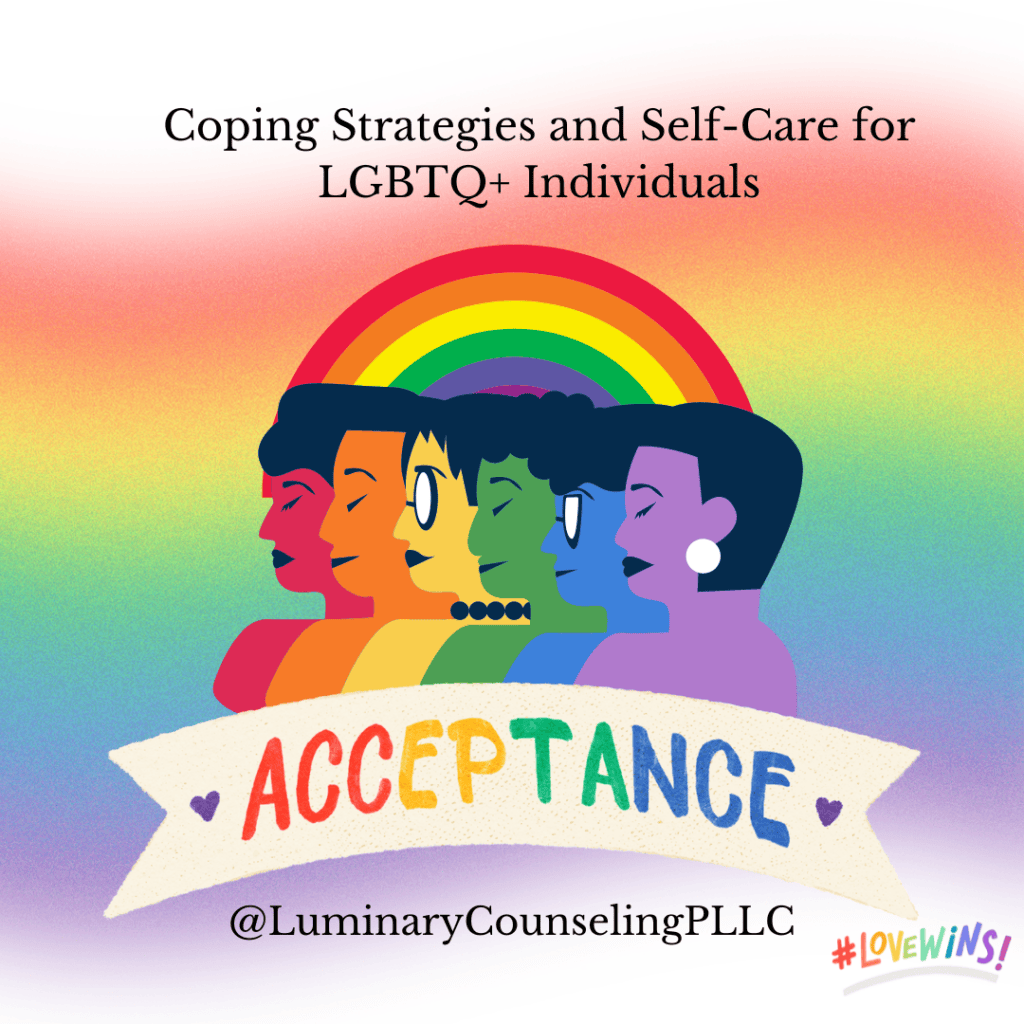 Coping Strategies and Self-Care for LGBTQ+ Individuals